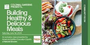 Building Healthy & Delicious Meals with Natural Grocer's Nutrition Experts