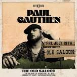 Outriders present Paul Cauthen at The Old Saloon