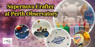 Supernova Crafter at Perth Observatory