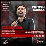 Pritish Narula Live in Edmonton