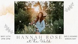 Hannah Rose - Live Music @ The Walk!