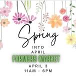 Spring into April Market - Valleyview Ag