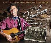 “Up in the U.P.” with Bill Jamerson