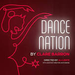 Dance Nation By Clare Barron