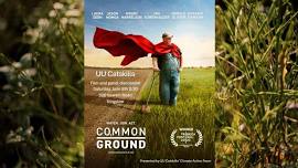 Free screening of Common Ground at UU Catskills