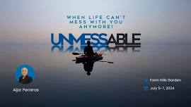 UnMessable: When Life Can't Mess With You Anymore (3-Day Transformational Retreat)