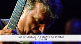 1st Fridays with Tom Mitchell