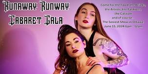 The Iron Cabaret Presents: Runway Runway