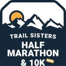 Trail Sisters Women's Half Marathon