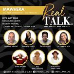 Real Talk | MAWHERA