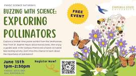 Buzzing with Science: Exploring Pollinators