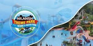 Nilansh Theme Park Resort & Water Park