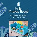 Kids Maker Hour