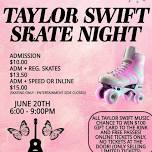 Taylor Swift Skate Night