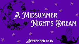 AUDITIONS: A Midsummer Night’s Dream