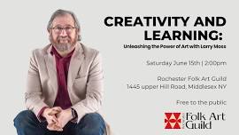  Creativity and Learning: Unleashing the Power of Art with Larry Moss 