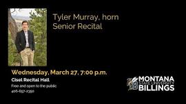 Tyler Murray, Horn Recital