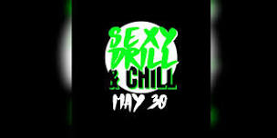 SEXY DRILL & CHILL @ THE ANGLE HIBACHI (FREE RSVP)