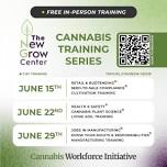 The New Grow Center: Cannabis Training Series