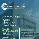 Cornerstone Care Clairton Community Ward Meetings