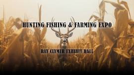 Hunting Fishing & Farming Expo