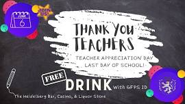 Teacher Appreciation Day - Last Day of School