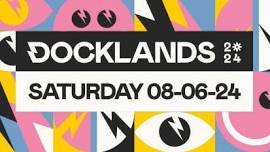 Docklands Festival 2024