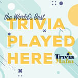 Trivia Mafia Every Sunday!