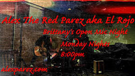 Brittany's Open Mic Night hosted by Alex The Red Parez aka El Rojo