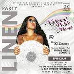 EXCLUSIVE ALL LADIES LINEN  PARTY   NATIONAL PRIDE MONTH   FOR MATURE WOMEN,