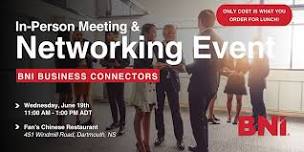 BNI Business Connectors  In-Person Networking Event