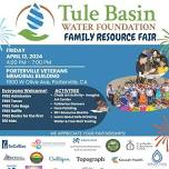 Tule Basin Water Foundation Family Resource Fair