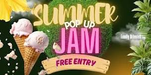 SUMMER POP UP JAM