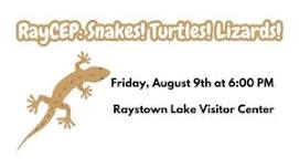 RayCEP: Snakes! Turtles! Lizards! at the Raystown Lake Visitor Center