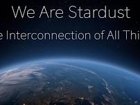 We Are Stardust: The Interconnection of All Things