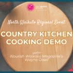 Country Kitchen Cooking Demo - North Waikato