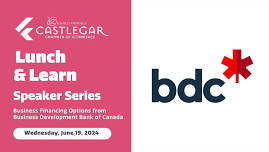 Lunch & Learn Speaker Series: Business Financing Options from BDC