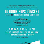 Outdoor Pops Concert Featuring Music from Stage & Screen