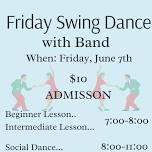 Friday Swing Dance with a Live Band