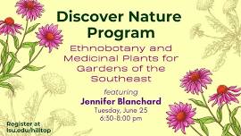 Discover Nature Program: Medicinal Plants for Gardens of the Southeast