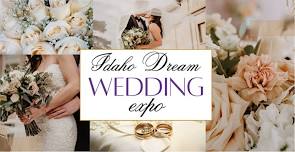 Idaho Dream Wedding Expo