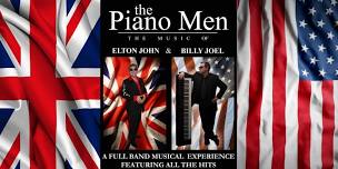 The Piano Men: The Music of Elton John & Billy Joel