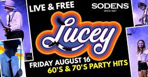 Lucey Rock Sodens Friday August 16!