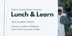 Calhoun County Master Gardeners Lunch & Learn