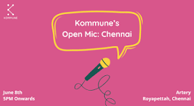 Kommune Chennai's Open Mic