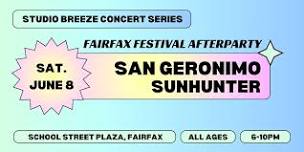 Studio Breeze Presents: San Geronimo & SunHunter