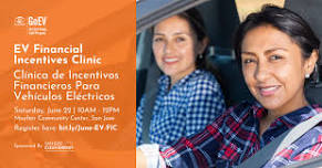 EV Financial Incentives Clinic / Clinica de incentivos financieros para VEs