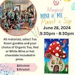 Magical Mini & Me Paint + Sip