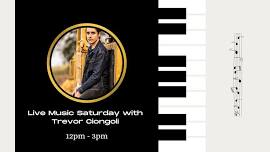 Live Music Saturday with Trevor Ciongoli