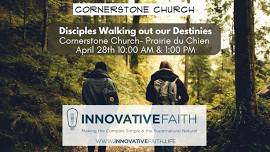 Disciples Walking out our Destinies - Cornerstone Church